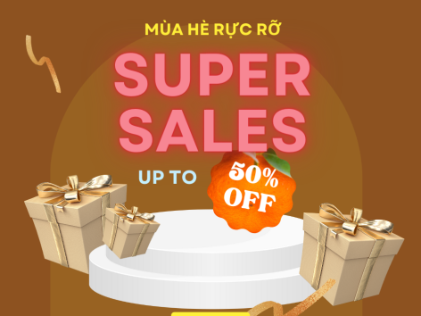 KHUYẾN MÃI MÙA HÈ RỰC RỠ